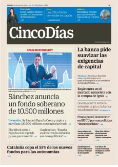 SÁNCHEZ ANUNCIA UN FONDO SOBERANO DE 10.500 MILLONES